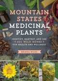 Cover: Mountain States Medicinal Plants - Timber Press