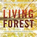 Cover: The Living Forest - Timber Press