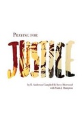 Cover: Praying for Justice - Barclay Press