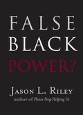 Cover: False Black Power? - Templeton Foundation Press,U.S.