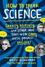 Cover: How to Speak Science - The Experiment LLC