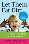Cover: Let Them Eat Dirt - Algonquin Books