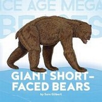 Enlarge image Cover: Giant Short-Faced Bears - Creative Paperbacks