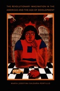 Cover: The Revolutionary Imagination in the Americas and the Age of Development - De Gruyter
