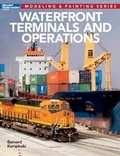 Cover: Waterfront Terminals and Operations - Kalmbach Publishing Company