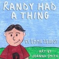 Cover: Randy Had a Thing - Sideways Garden