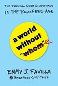 Cover: A World Without "Whom" - Bloomsbury USA