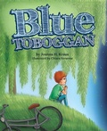 Cover: Blue Toboggan - Mascot Books