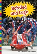 Cover: Winter Olympic Sports: Bobsled and Luge - AMICUS INK