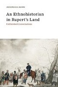 Cover: An Ethnohistorian in Rupert's Land - AU Press