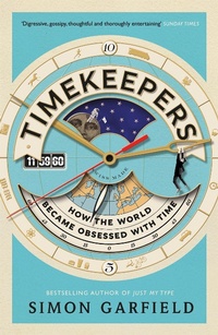 Enlarge image Cover: Timekeepers - Canongate Books