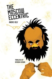 Enlarge image Cover: The Moscow Eccentric - Russian Information Services Inc,U.S.