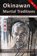 Cover: Okinawan Martial Traditions - Via Media Publishing Company,US