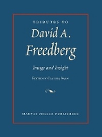Enlarge image Cover: Tributes to David Freedberg - Harvey Miller Publishers