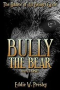 Cover: Bully the Bear - Portals Publishing