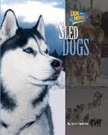 Cover: Sled Dogs - Bearport Books