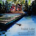 Cover: Found Lake - Reji Laberje Writing and Publishing