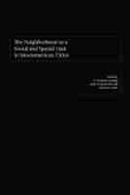 Cover: The Neighborhood As a Social and Spatial Unit in Mesoamerican Cities - University of Arizona Press
