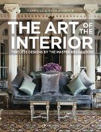 Abbildung von: The Art of the Interior - Flammarion