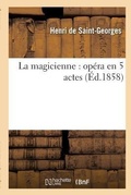 Cover: La Magicienne: Opera En 5 Actes - Hachette Livre - Bnf