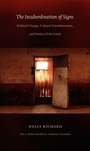 Cover: The Insubordination of Signs - De Gruyter
