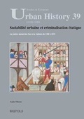 Cover: Sociabilite Urbaine Et Criminalisation Etatique - Brepols N.V.