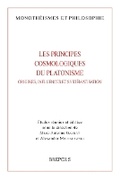 Cover: Les Principes Cosmologiques Du Platonisme - Brepols N.V.