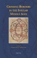 Cover: Crossing Borders in the Insular Middle Ages - Brepols N.V.