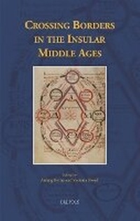 Enlarge image Cover: Crossing Borders in the Insular Middle Ages - Brepols N.V.