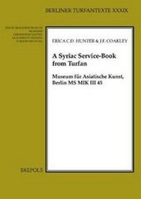 Enlarge image Cover: A Syriac Service-Book from Turfan - Brepols N.V.