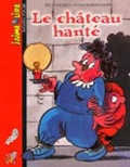 Cover: Le Chateau Hante - Bayard Editions Jeunesse