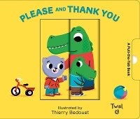 Enlarge image Cover: Please and Thank You - Twirl