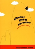 Cover: Pikachu's Global Adventure - De Gruyter