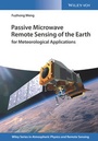 Cover: Passive Microwave Remote Sensing of the Earth - Wiley-VCH