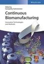 Cover: Continuous Biomanufacturing - Wiley-VCH