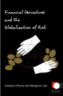 Cover: Financial Derivatives and the Globalization of Risk - De Gruyter