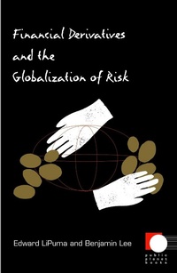 Enlarge image Cover: Financial Derivatives and the Globalization of Risk - De Gruyter