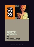 Cover: Dusty Springfield's Dusty in Memphis - Continuum International Publishing Group Ltd.