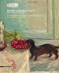 Cover: A Between Dog & Cat: Bonnard and Animality - Silvana