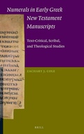 Cover: Numerals in Early Greek New Testament Manuscripts - Brill