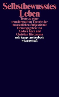 Abbildung von: Selbstbewusstes Leben - Suhrkamp