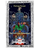 Cover: Der Irre von Palenque - BoD - Books on Demand