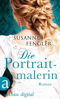 Enlarge image Cover: Die Portraitmalerin - Aufbau