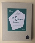 Cover: Beat Zoderer: Um 5 Ecken herum - Snoeck