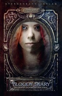 Enlarge image Cover: Bloody Mary - Sternensand Verlag