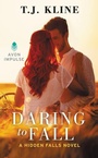 Cover: Daring to Fall - Collins