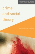 Cover: Crime and Social Theory - Red Globe Press