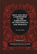 Cover: Self and Self-Compromise in the Narratives of Pirandello and Moravia - Peter Lang Verlag