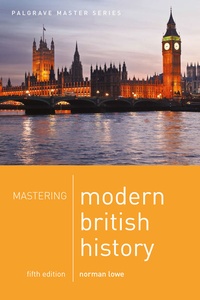 Enlarge image Cover: Mastering Modern British History - Bloomsbury Academic