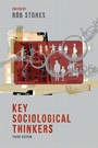 Cover: Key Sociological Thinkers - Red Globe Press